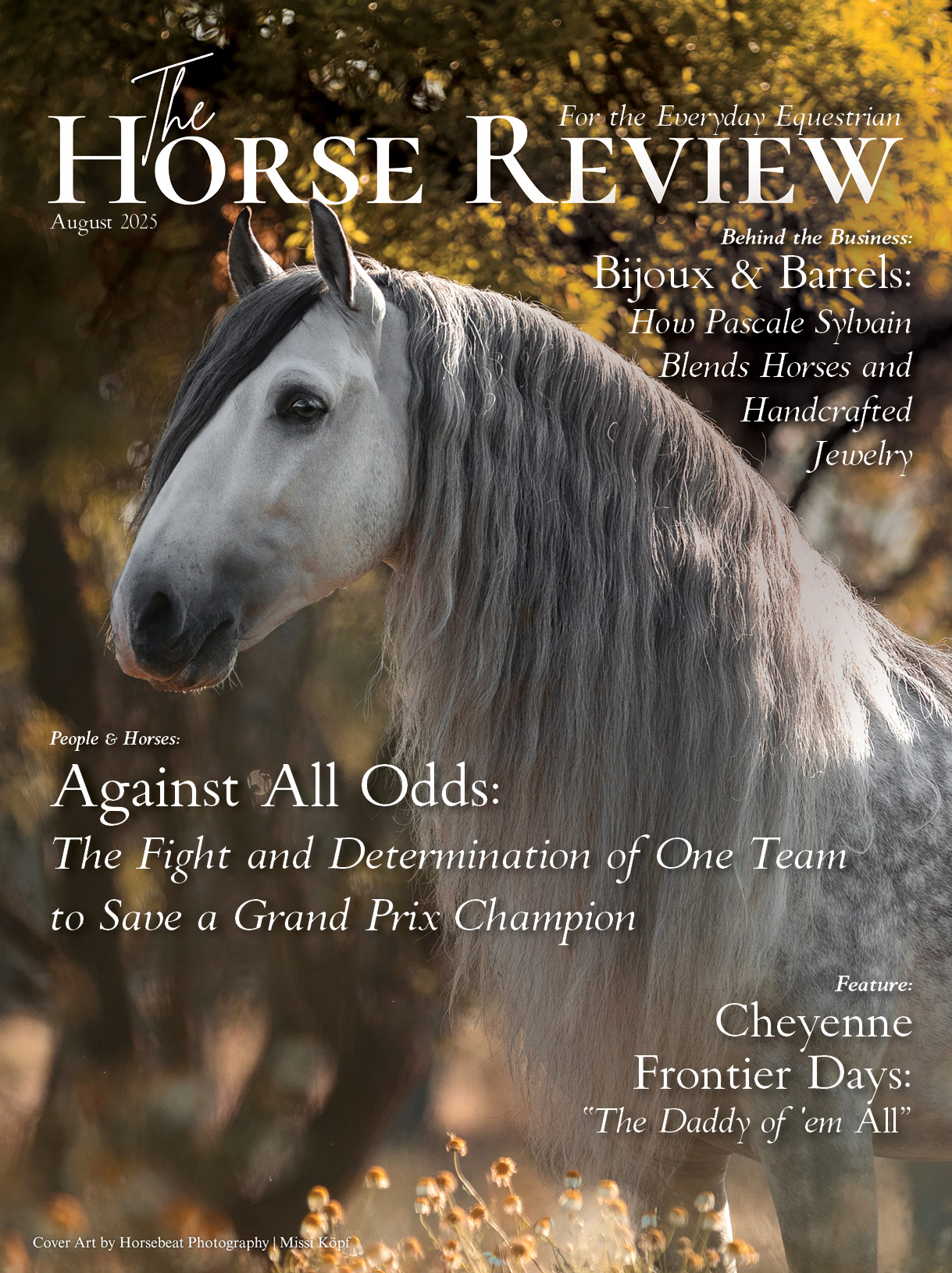 August Horse Review: Inspiring Equestrian Stories, Horse Health Tips & Equestrian Adventures